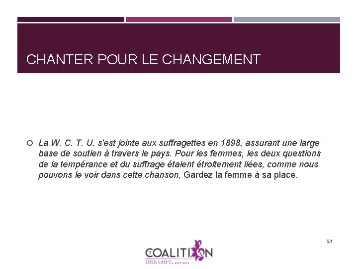 CHANTER POUR LE CHANGEMENT La W. C. T. U. s'est jointe aux suffragettes en CHANTER POUR LE CHANGEMENT La W. C. T. U. s'est jointe aux suffragettes en