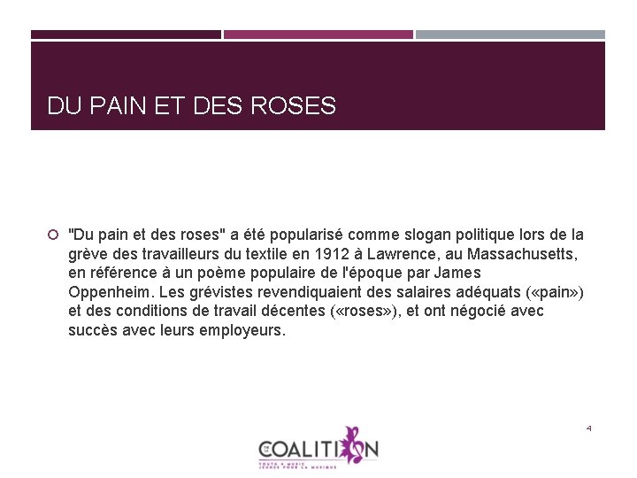 DU PAIN ET DES ROSES "Du pain et des roses" a été popularisé comme DU PAIN ET DES ROSES "Du pain et des roses" a été popularisé comme