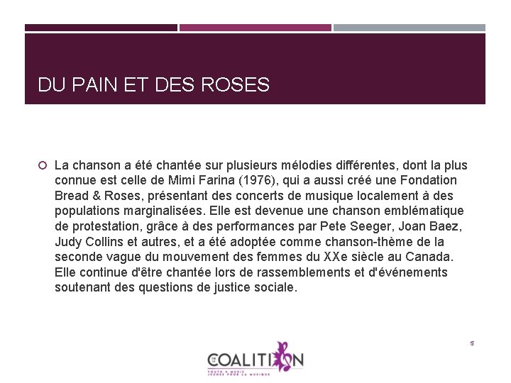 DU PAIN ET DES ROSES La chanson a été chantée sur plusieurs mélodies différentes, DU PAIN ET DES ROSES La chanson a été chantée sur plusieurs mélodies différentes,