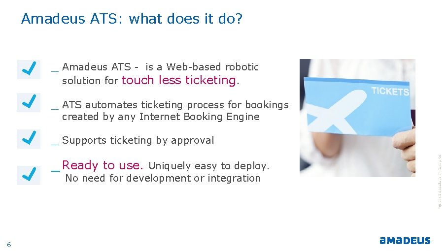 Amadeus ATS: what does it do? _ Amadeus ATS - is a Web-based robotic