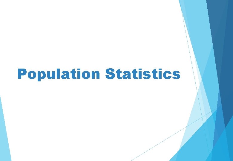 Population Statistics 