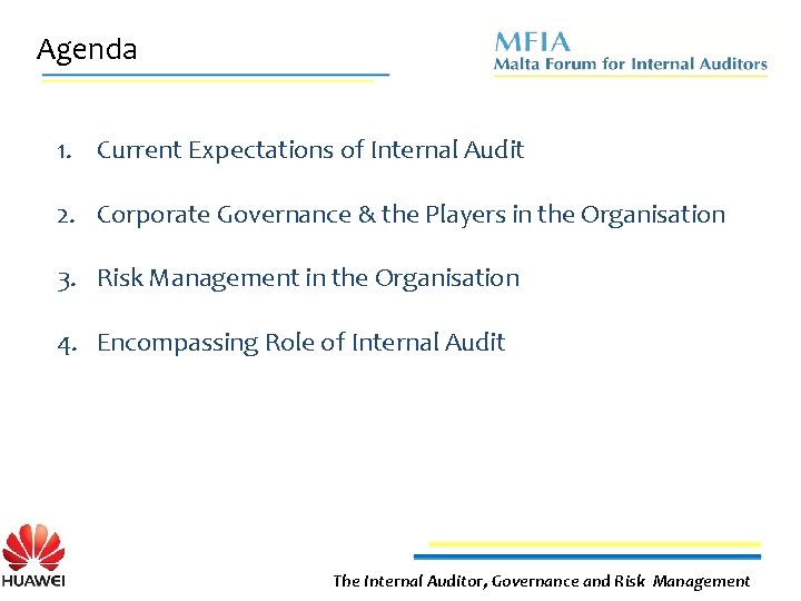 Agenda 1. Current Expectations of Internal Audit 2. Corporate Governance & the Players in