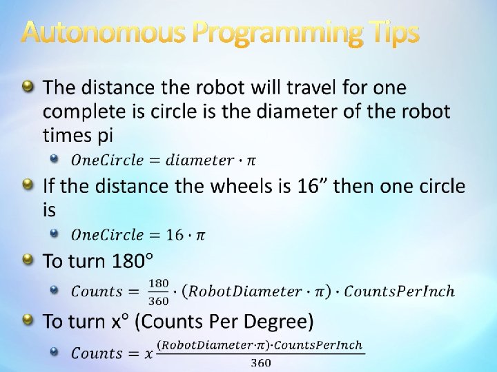 Autonomous Programming Tips 