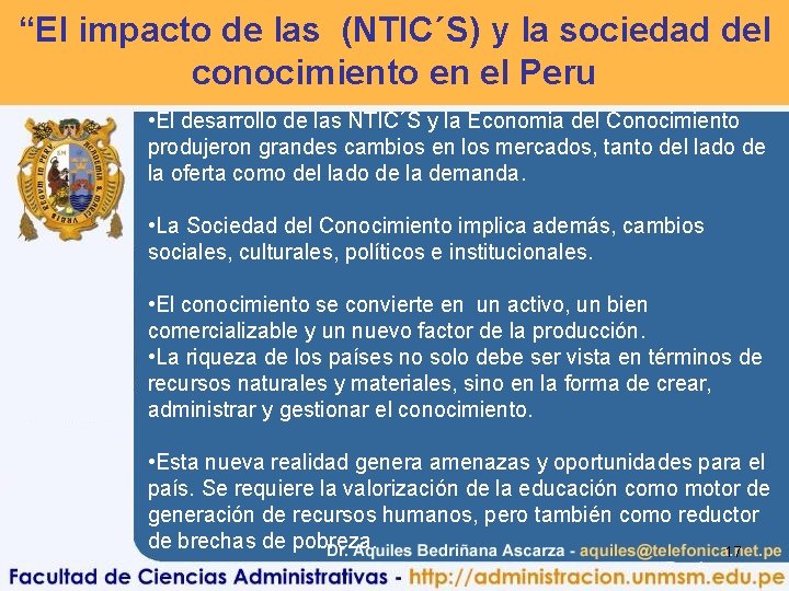 “El impacto de las (NTIC´S) y la sociedad del conocimiento en el Peru •