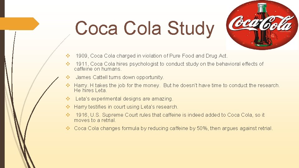 Coca Cola Study v 1909, Coca Cola charged in violation of Pure Food and