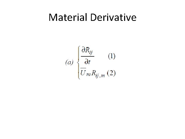 Material Derivative 
