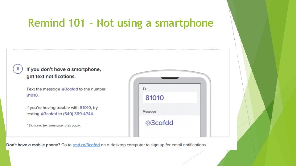 Remind 101 – Not using a smartphone 