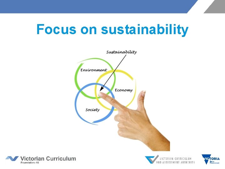Focus on sustainability Focus on sustainability