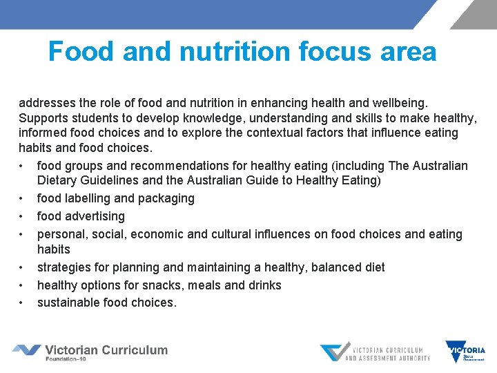 Food and nutrition focus area addresses the role of food and nutrition in enhancing Food and nutrition focus area addresses the role of food and nutrition in enhancing