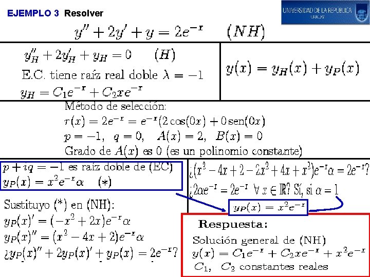 EJEMPLO 3 Resolver 