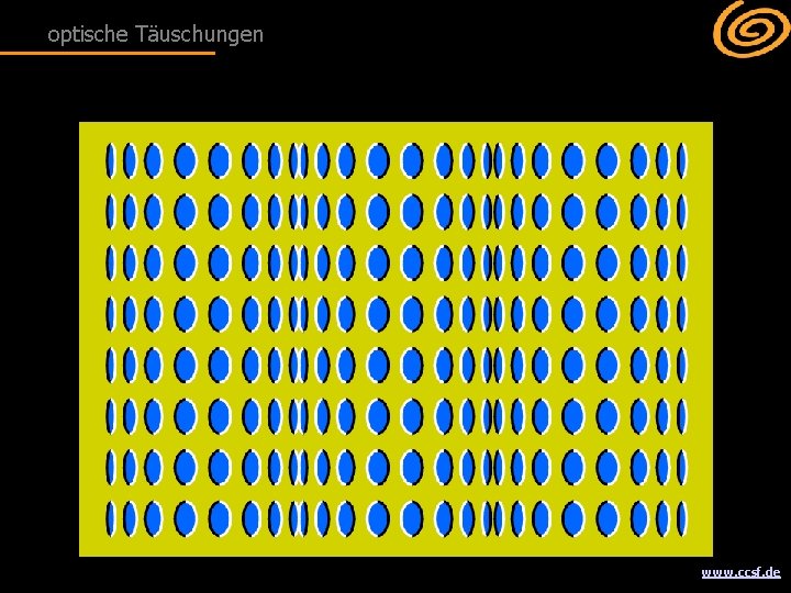 optische Täuschungen Haben Sie Lust, Ihre Augen ein wenig zu verwirren? Dann sehen Sie