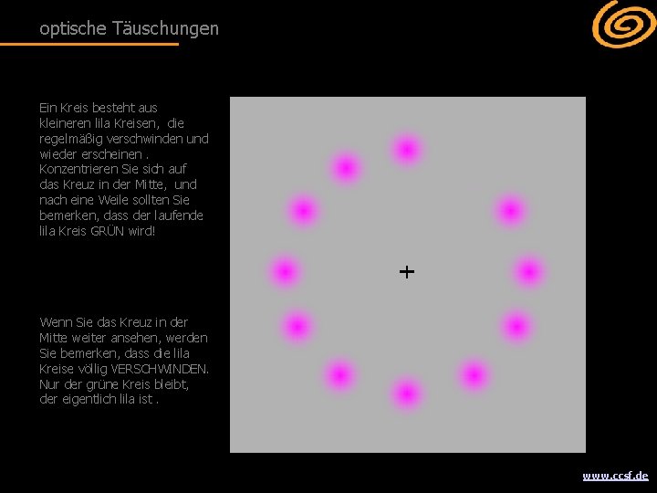 optische Täuschungen Ein Kreis besteht aus kleineren lila Kreisen, die regelmäßig verschwinden und wieder