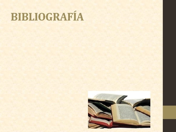 BIBLIOGRAFÍA 