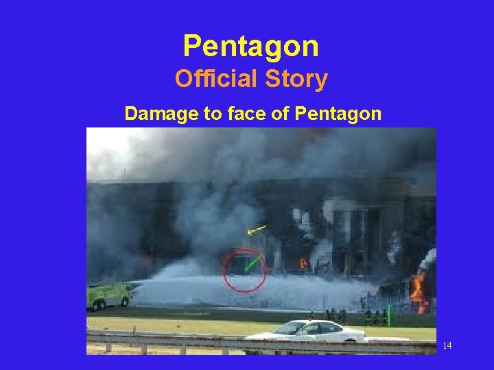 Pentagon Official Story Damage to face of Pentagon 14 Pentagon Official Story Damage to face of Pentagon 14