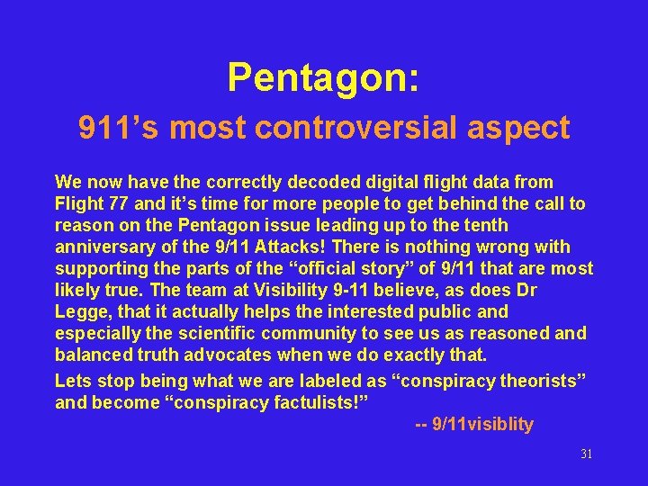 Pentagon: 911’s most controversial aspect We now have the correctly decoded digital flight data Pentagon: 911’s most controversial aspect We now have the correctly decoded digital flight data