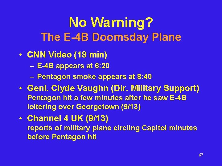 No Warning? The E-4 B Doomsday Plane • CNN Video (18 min) – E-4 No Warning? The E-4 B Doomsday Plane • CNN Video (18 min) – E-4