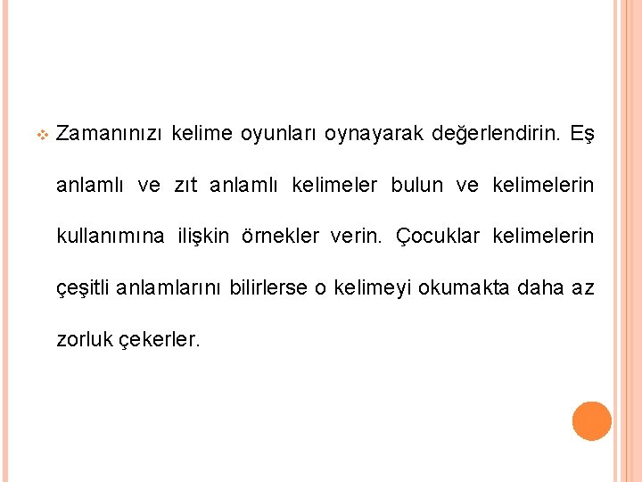 v Zamanınızı kelime oyunları oynayarak değerlendirin. Eş anlamlı ve zıt anlamlı kelimeler bulun ve v Zamanınızı kelime oyunları oynayarak değerlendirin. Eş anlamlı ve zıt anlamlı kelimeler bulun ve