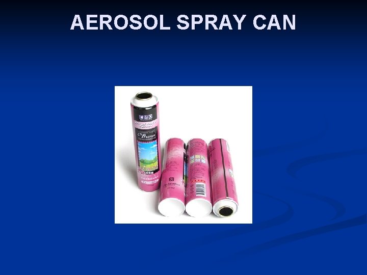 AEROSOL SPRAY CAN 