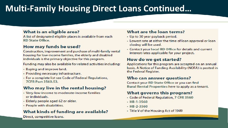 Multi-Family Housing Direct Loans Continued… 