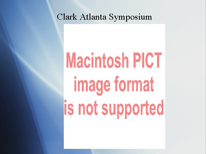Clark Atlanta Symposium 