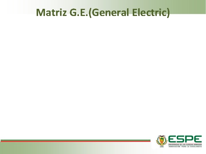 Matriz G. E. (General Electric) 