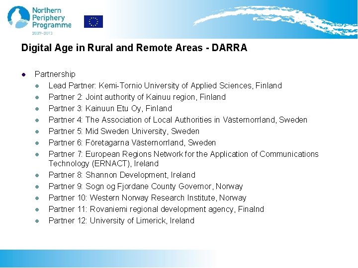 Digital Age in Rural and Remote Areas - DARRA l Partnership l Lead Partner: