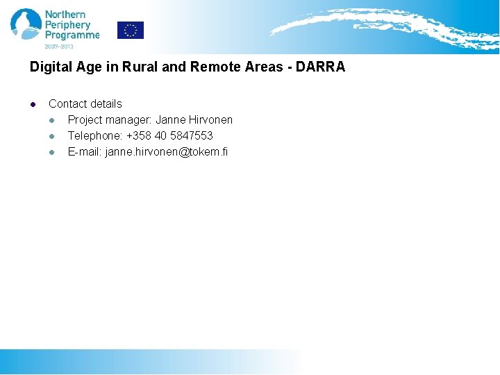 Digital Age in Rural and Remote Areas - DARRA l Contact details l Project