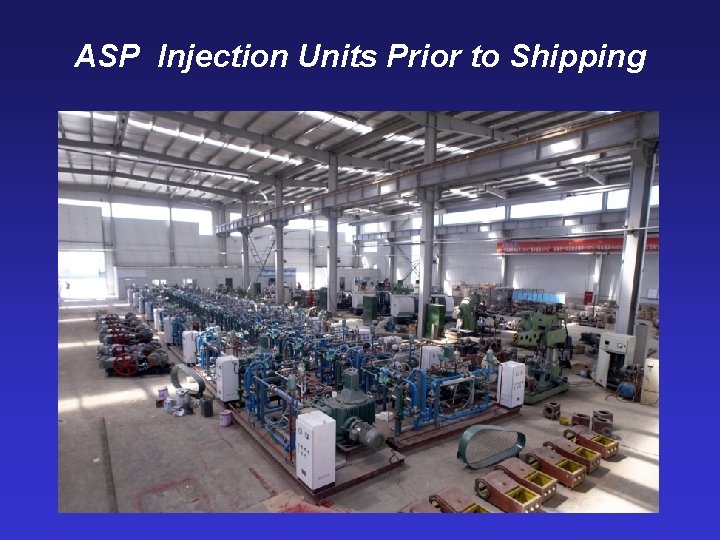 ASP Injection Units Prior to Shipping 