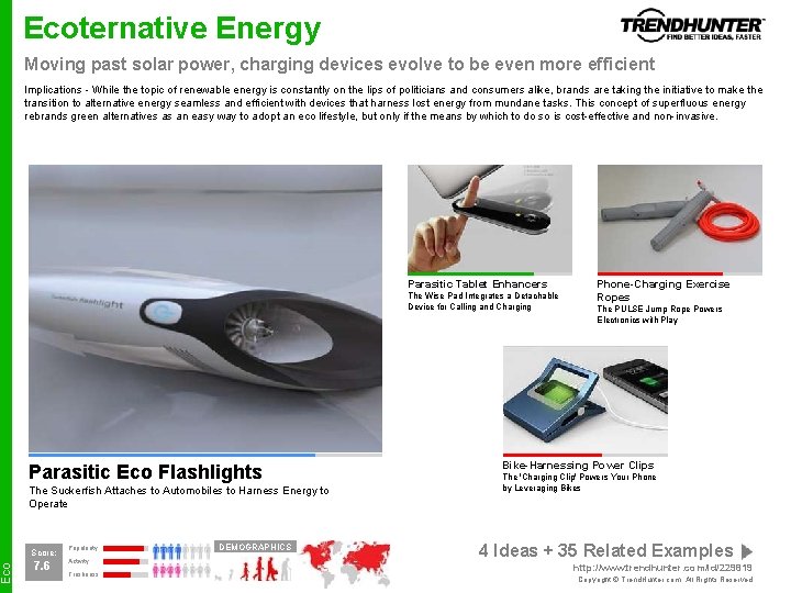 Eco Ecoternative Energy Moving past solar power, charging devices evolve to be even more