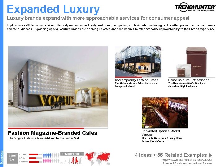 Business Expanded Luxury brands expand with more approachable services for consumer appeal Implications -