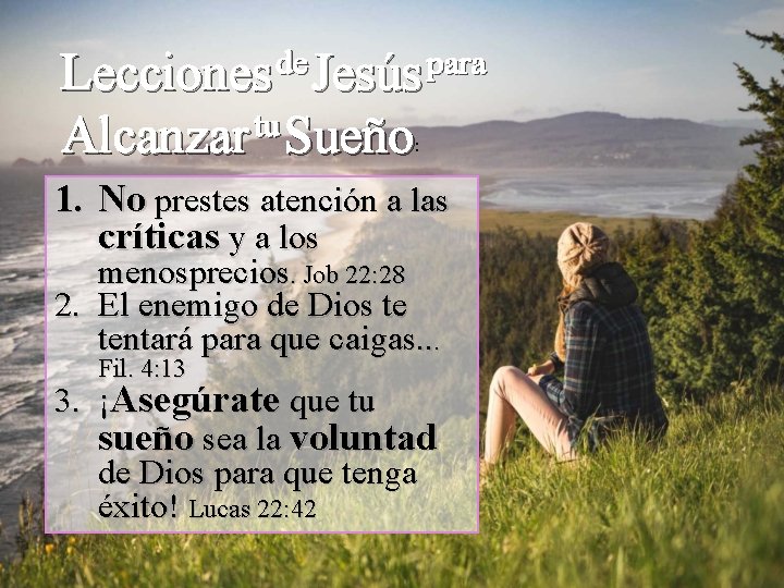 de para Lecciones Jesús Alcanzar tu Sueño : 1. No prestes atención a las de para Lecciones Jesús Alcanzar tu Sueño : 1. No prestes atención a las