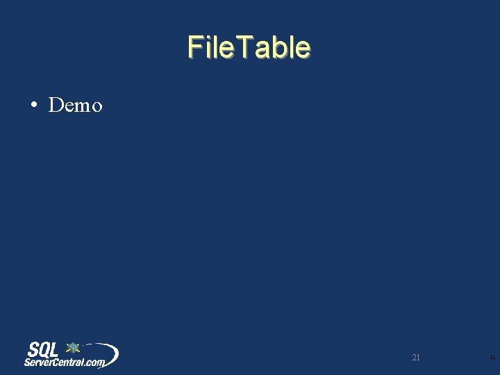 File. Table • Demo 21 21 