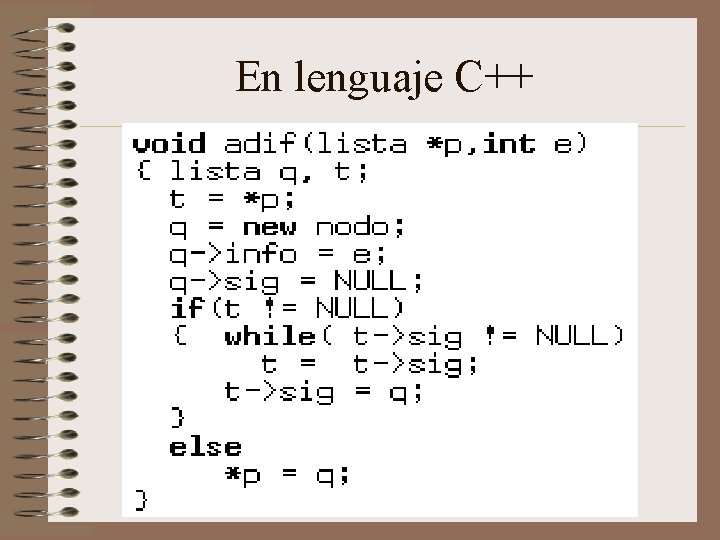 En lenguaje C++ 