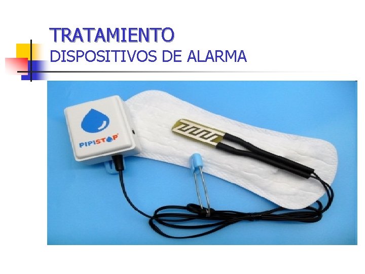 TRATAMIENTO DISPOSITIVOS DE ALARMA 