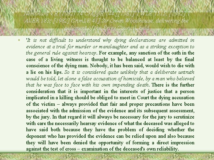 Nembhard v R (1982) 74 Cr. App. R 144 [[1981] 1 WLR 1515; [1982]