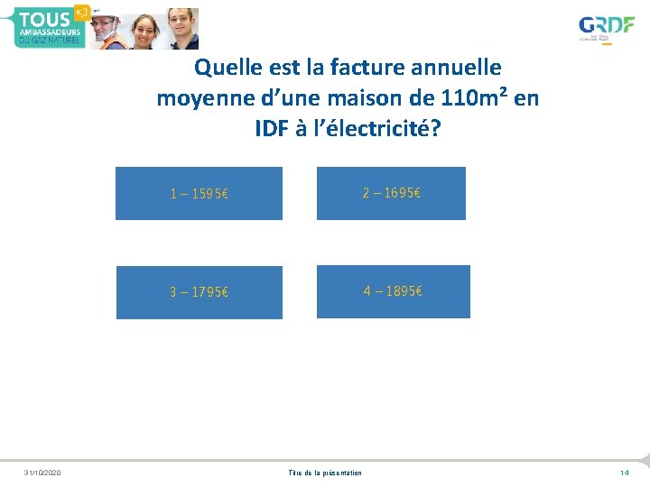 Quelle est la facture annuelle moyenne d’une maison de 110 m² en IDF à