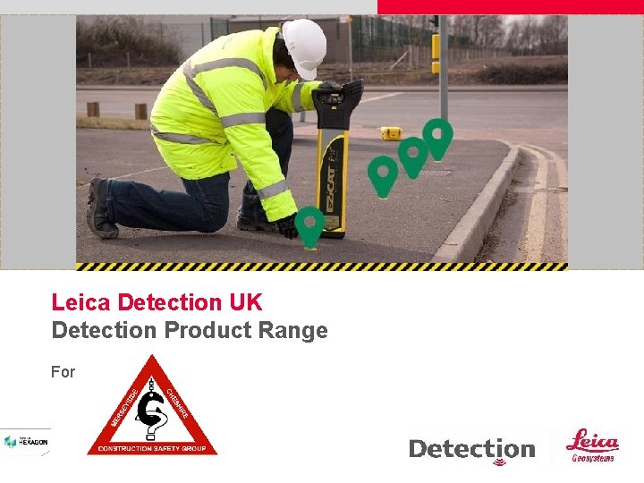 Leica Detection UK Detection Product Range For 