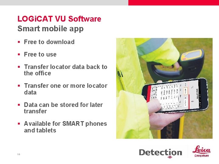 LOGi. CAT VU Software Smart mobile app § Free to download § Free to