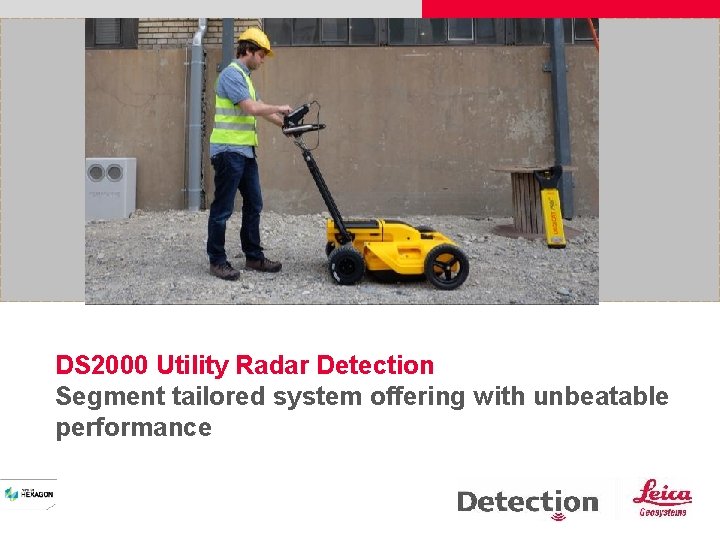 DS 2000 Utility Radar Detection Segment tailored system offering with unbeatable performance 