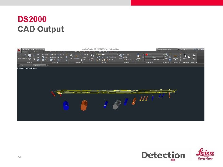 DS 2000 CAD Output 24 