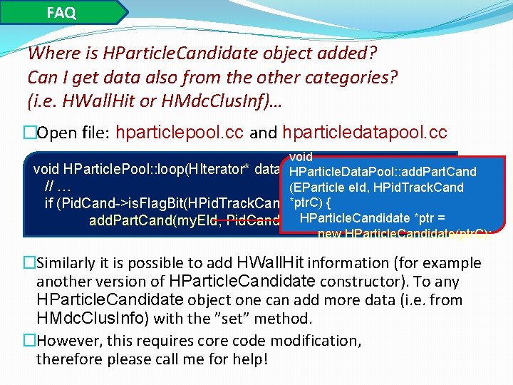 FAQ Where is HParticle. Candidate object added? Can I get data also from the