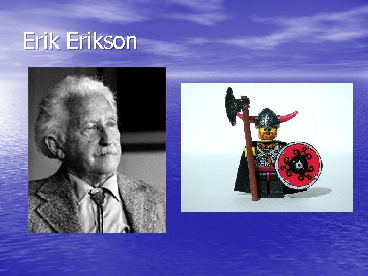 Erikson Erikson