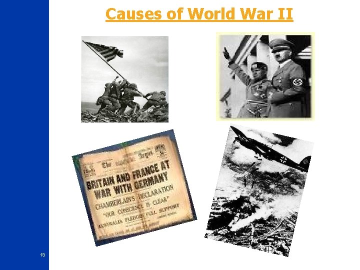 Causes of World War II 13 