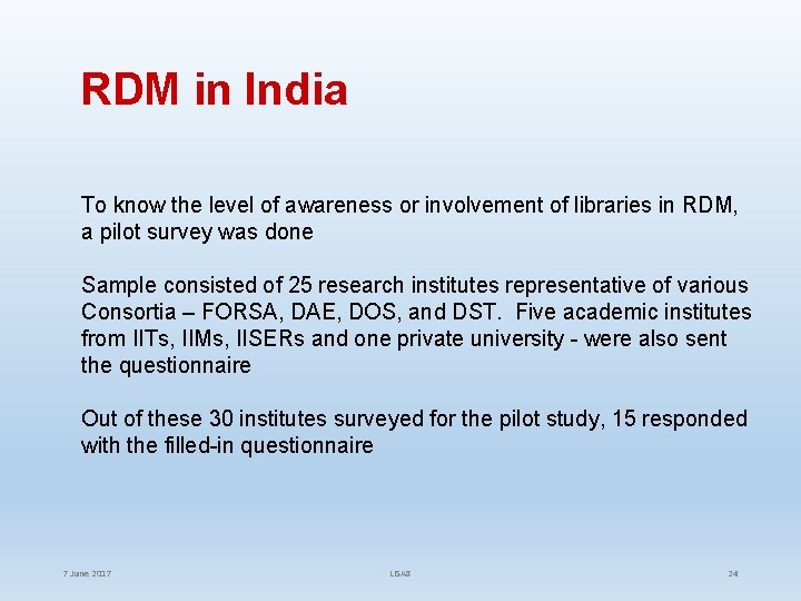 RDM in India To know the level of awareness or involvement of libraries in