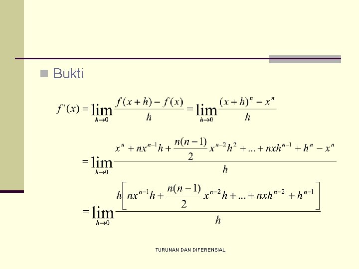 n Bukti TURUNAN DIFERENSIAL 