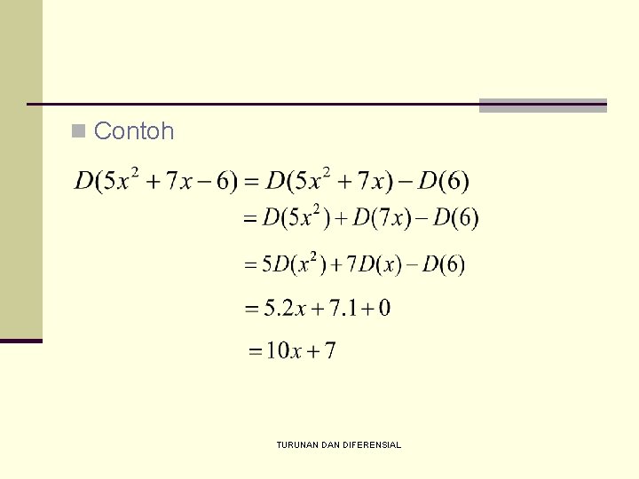 n Contoh TURUNAN DIFERENSIAL 