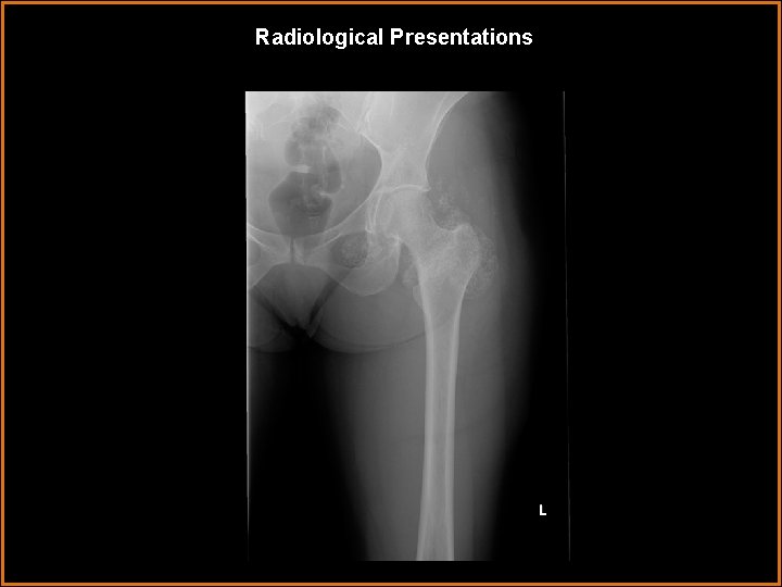 Radiological Presentations 