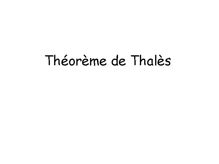 Théorème de Thalès 