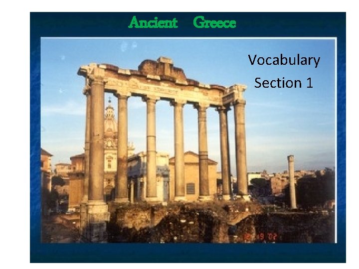 Ancient Greece Vocabulary Section 1 