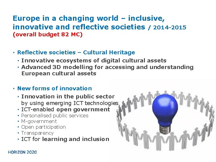 Europe in a changing world – inclusive, innovative and reflective societies / 2014 -2015